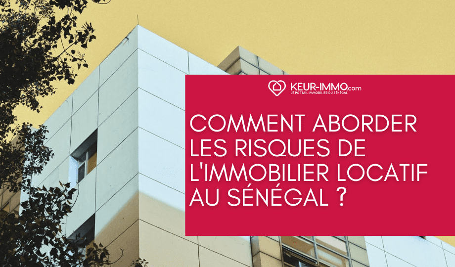 risques immobilier locatif sénégal